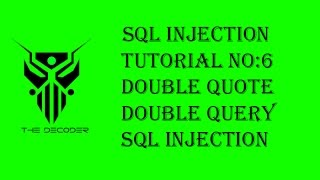 SQL injection video course | Double Quote Double Query| 2017