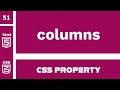 CSS Property : columns explained !