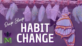 Cultivate a Positive Habit Change or Intention Sleep Meditation | Mindful Movement