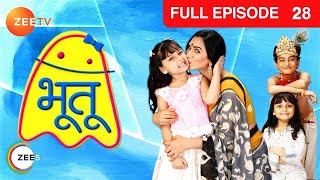 Bhootu - Hindi Tv Serial - Full Epi - 28 - Arshiya Mukherjee, Sana Amin Sheikh, Viraaj Zee TV