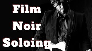 Film Noir Guitar Soloing - Minor Soloing #guitarlesson #masterclass