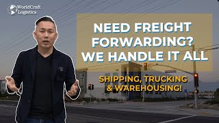 Need Freight Forwarding? We Handle It All - Shipping, Trucking, \u0026 Warehousing!