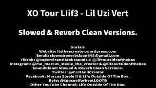 XO Tour Llif3 (Super Clean Version) - Lil Uzi Vert
