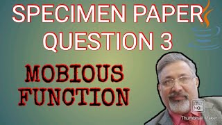 ISC COMPUTER SPECIMEN PAPAER QUESTION 3 | MOBIOUS FUNCTIONS | PRIME FACTORIZATION | NUMBER PROGRAM