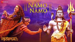 Namo Namo by Sumedha Karmahe | Sushant Rajput | Sara Ali Khan | Kedarnath | Amit Trivedi| Lord Shiva