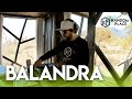 BALANDRA | Random Place Music | House Relax & Funky House Dj Mix (Chill Out Mix)