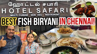 Fish Biryani in Chennai, Hotel Safari Royapettah, 40 years of legacy