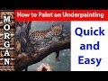 How to Paint an Underpainting for Oils wildlife art Jason Morgan