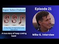 Mike G. Keep coming back. I Super Sober Podcast #21