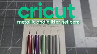 Cricut Glitter Gel and Metallic Pen Sets