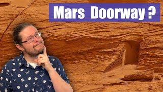Did NASA find a Doorway on Mars?  Plus other Mars News!