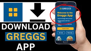 How To Download Greggs App On Mobile Phone (Full Guide)