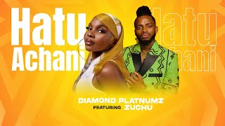 Diamond Platnumz Ft Zuchu - Hatuachani (Official Music Video)