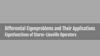 Eigenfunctions of Sturm-Liouville Operators