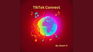 TikTok Connect. Vol. 3 (Remix)