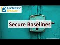 Secure Baselines - CompTIA Security+ SY0-701 - 4.1