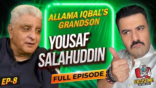 Excuse Me with Ahmad Ali Butt | Ft. Yousaf Salahuddin | Full Episode 8 | Exclusive Podcast