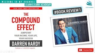The Compound Effect by Darren Hardy || Book Review || Best Motivational Book ||