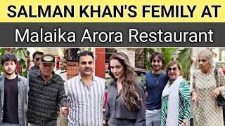 Salman Khan's Whole Family At Malaika Arora New Restaurant || Meri Baat Aapke Saath