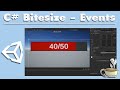 Unity C# Bitesize - Events - (Intermediate)
