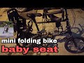 Pasang seat baby untuk basikal | how to install baby seat | mini folding bike 16 inch | child seat