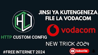 JINSI YA KUTENGENEZA FILE LA VODACOM