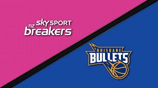NBL Mini: Brisbane Bullets vs. New Zealand Breakers