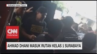 Ahmad Dhani Masuk Rutan Kelas 1 Surabaya