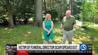 I-Team: Victim of funeral director scam speaks out