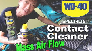 Can I clean the Mass Air Flow sensor with WD-40 contact cleaner ?