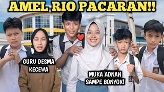 KECEWA! RIO AMEL PACARAN ADNAN SAMPE BERANTEM