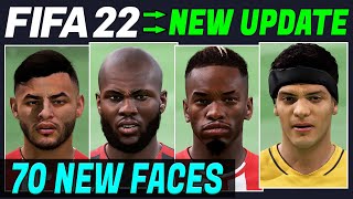FIFA 22 NEWS | ALL 70 NEW & UPDATED REAL FACES IN TITLE UPDATE #8