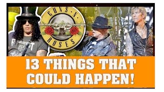 Guns N' Roses: 13 Things That Could Happen On Their Next Tour