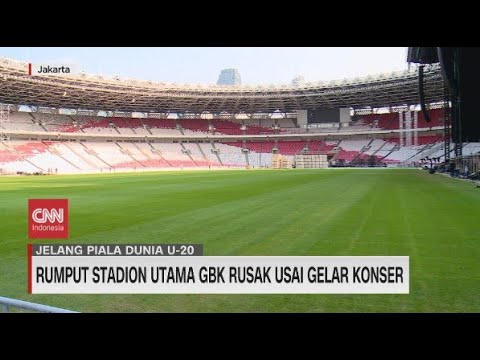 Rumput Stadion Utama GBK Rusak Usai Gelar Konser - YouTube