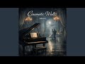 Cinematic Waltz