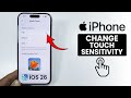 [iOS 26] How to Change Touch Sensitivity on ANY iPhone