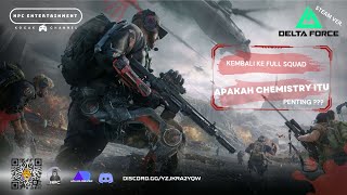 🔴 LIVE | Kalo Udah Jodoh Mau Gimana Lagi‼️- Delta Force Online Indonesia