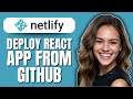 How to Deploy React App on Netlify from GitHub (2025) | Step-by-Step Guide