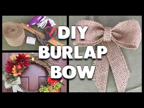 DIY | How to Make a Burlap Ribbon Bow! DIY | How to Make a Burlap Ribbon Bow!