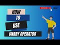 What is Unary Operator in Java ? Explain Unary Operator ? Unary Operator With Example Breif ?