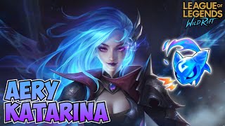 Aery на Катаріну? | Katarina | LoL: Wild Rift