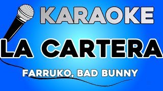 KARAOKE (La Cartera - Farruko, Bad Bunny)