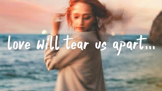 Kayou. - Love Will Tear Us Apart (Lyrics) feat. Mookigang