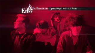 Echo & The Bunnymen - Lips Like Sugar (SPiNTECH Remix)