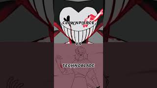 Clownpierce vs Technoblade (New Edit)