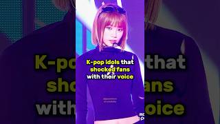 K-POP IDOLS that SHOCKED FANS with their VOICE😱 #kpop #lesserafim  #illit #ive #unis #jjasmiinnn