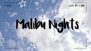 MALIBU NIGHTS- LANY LYRICS