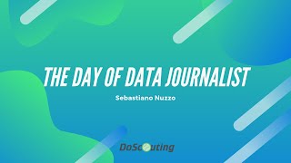 05. The Day of Data Journalist: Sebastien Nuzzo