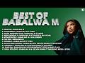 Best of Babalwa M - Reupload - Road Trip Mix by Young Dave_RSA