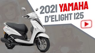 2021 Yamaha  D’elight 125  Tanıtımı | Teknik Özellik İncelemesi | Yamaha Mototaş